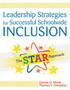 Leadership Strategies for Successful Schoolwide Inclusion