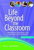 Life Beyond the Classroom