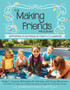 The Making Friends Program