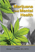Marijuana and Mental Health