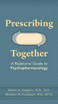 Prescribing Together