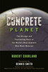 Concrete Planet