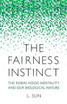 The Fairness Instinct