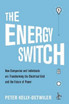 The Energy Switch