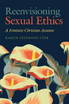 Reenvisioning Sexual Ethics