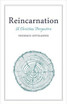 Reincarnation