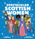 Spectacular Scottish Women