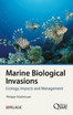 Marine Biological Invasions