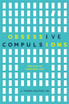 Obsessive Compulsions