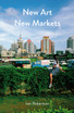 New Art, New Markets