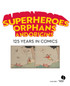 Superheroes, Orphans and Origins