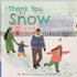 Thank You, Snow
