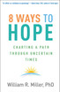 8 Ways to Hope