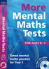 More Mental Maths Tests for ages 6-