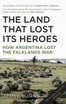 Land that Lost its Heroes