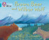 Brown Bear and Wilbur Wolf