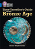 Time-Traveller's Guide to the Bronze Age