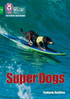 Super Dogs