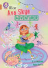 Ava Skye, Adventurer