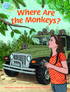 Where Are the Monkeys? Student Edition