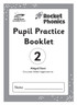 Reading Planet: Rocket Phonics - Pupil Practice Booklet 2