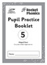 Reading Planet: Rocket Phonics - Pupil Practice Booklet 5