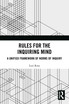 Rules for the Inquiring Mind