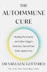 The Autoimmune Cure