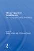 Efficient Comfort Conditioning