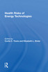 Health Risks Of Energy Technologies