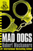 CHERUB: Mad Dogs