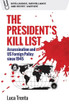 The President’s Kill List