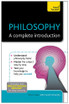 Philosophy: A Complete Introduction: Teach Yourself