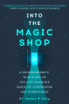 Into the Magic Shop