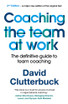 Coaching the Team at Work