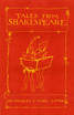 Tales from Shakespeare: Deluxe Edition with illustrations by Arthur Rackham