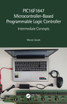 PIC16F1847 Microcontroller-Based Programmable Logic Controller