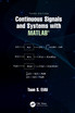 Continuous Signals and Systems with MATLAB®