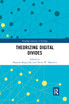 Theorizing Digital Divides