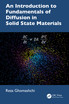 Introduction to Fundamentals of Diffusion in Solid State Materials
