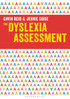 The Dyslexia Assessment: A practical guide for teachers