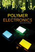 Polymer Electronics