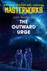 The Outward Urge