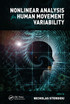 Nonlinear Analysis for Human Movement Variability