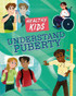 Healthy Kids: Understand Puberty