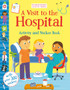 A Visit to the Hospital Activity and Sticker book