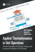 Applied Thermodynamics in Unit Operations