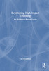 Developing High Impact Teaching: An Evidence-Based Guide