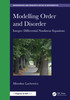 Modelling Order and Disorder