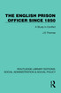 English Prison Officer Since 1850